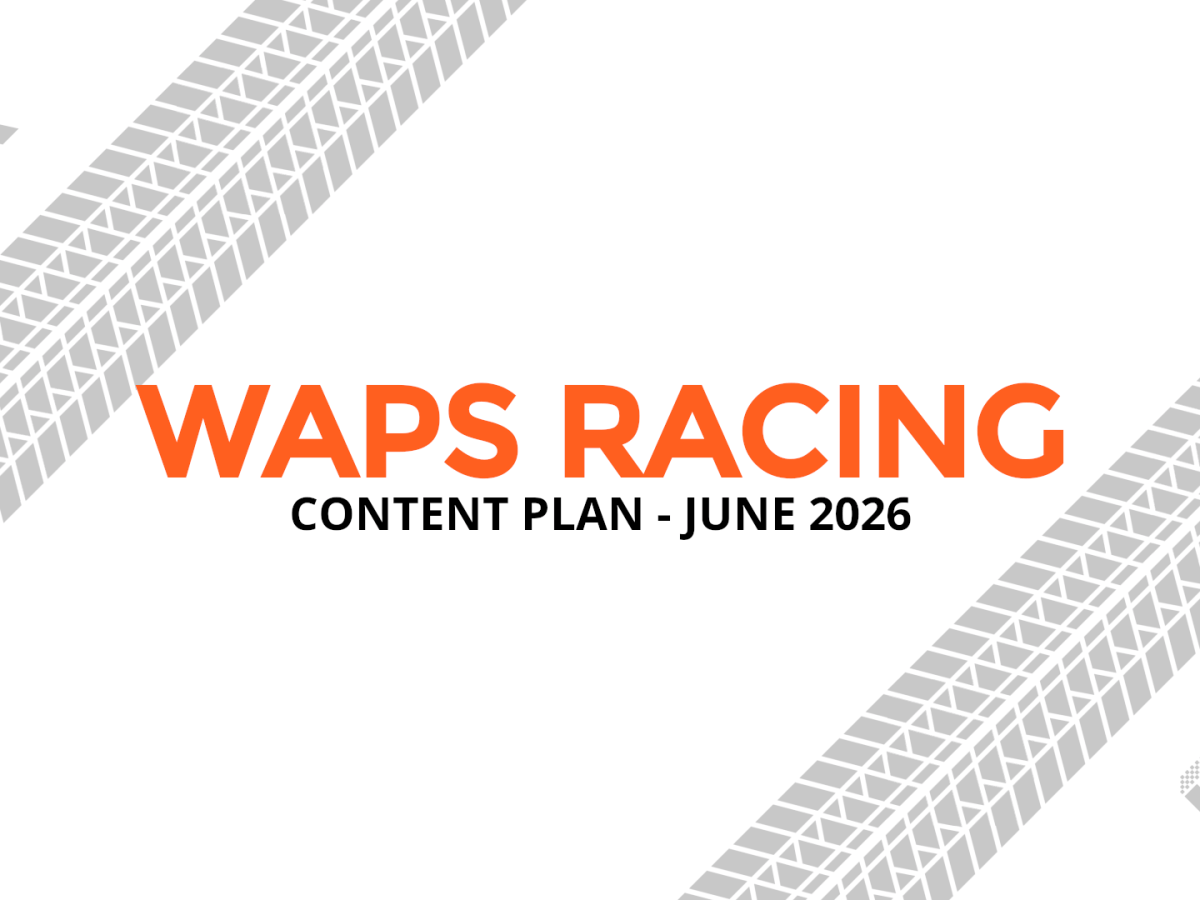 Waps Racing Content Plan – June&nbsp;2026